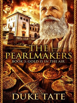 cover image of Gold is in the Air: The Pearlmakers, #3